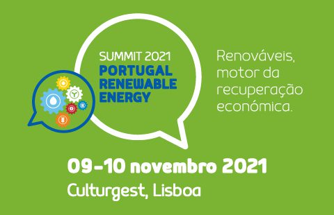 Portugal Renewable Energy Summit 2021: Um debate sobre energias renováveis como “motor da recuperação económica”